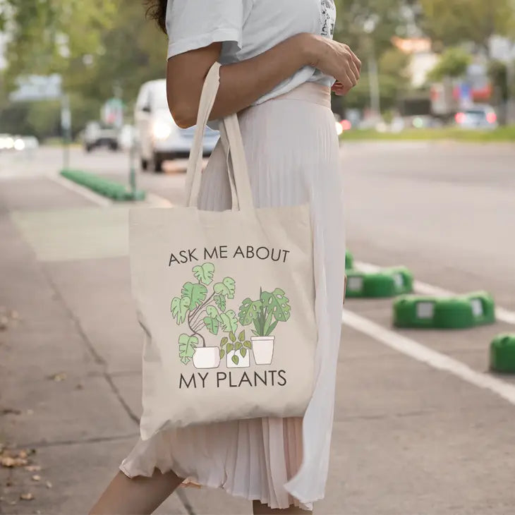 Ask Me About My Plants Tote